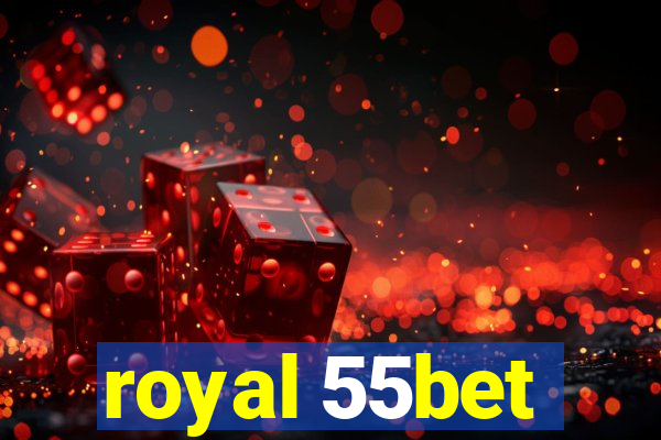 royal 55bet